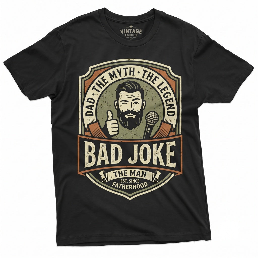 Funny Dad Joke The Man Myth Fathers Day Bad Humor Christmas Gift For Him Unisex TShirt