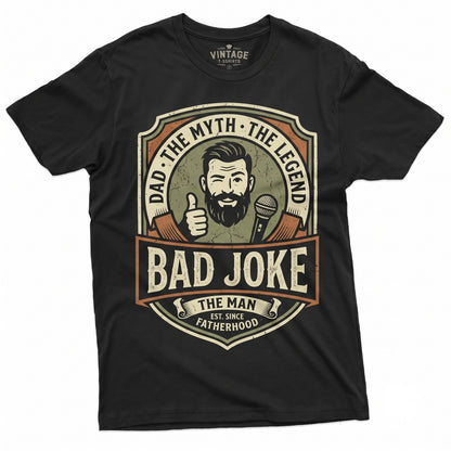 Funny Dad Joke The Man Myth Fathers Day Bad Humor Christmas Gift For Him Unisex TShirt