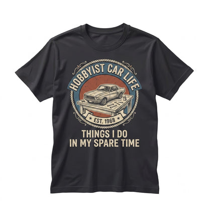 Vintage Muscle Car Enthusiast Things I Do Graphic Print Auto Collector Apparel Unisex TShirt