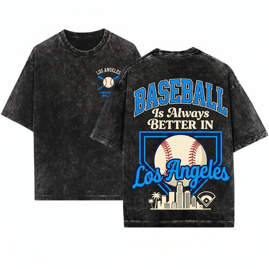 Vintage Baseball Is Better In Los Angeles Sports Fan Graphic Unisex Wash T-Shirt