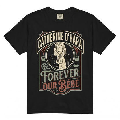 Catherine OHara Forever Our Bebe Moira Rose Homage Retro 90s Bootleg Graphic Unisex TShirt