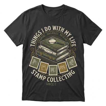 Humorous Philately Postage Stamp Collector Novelty Graphic Vintage Apparel Unisex TShirt