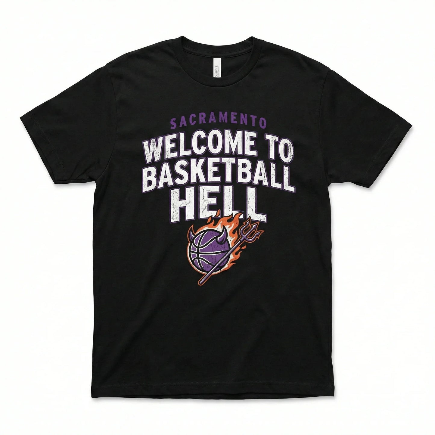 Funny Sacramento Basketball Slogan Apparel - "Welcome to Basketball Hell" T-Shirt, Hoodie, Sweatshirt