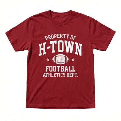 Property of H-Town Football Athletics Dept. Graphic Apparel - Texas Gridiron Sunday Fan Gear