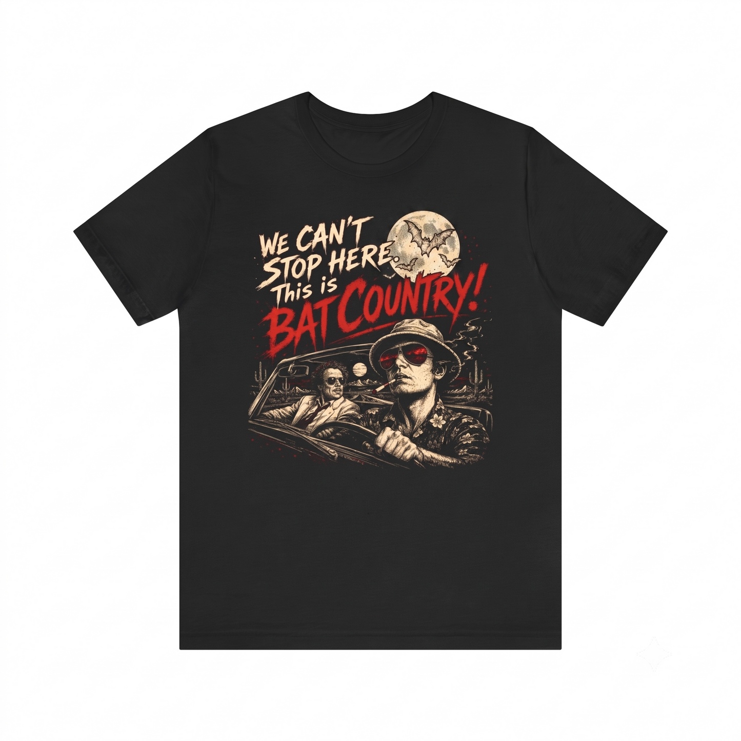 Gonzo Journalist Bat Country Vintage Graphic Tee - Retro Las Vegas Desert Trip Quote Merch Unisex T-Shirt