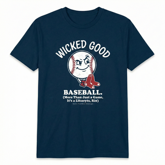 Boston Baseball "Wicked Good" Fan Attitude Slogan T-Shirt Hoodie Apparel