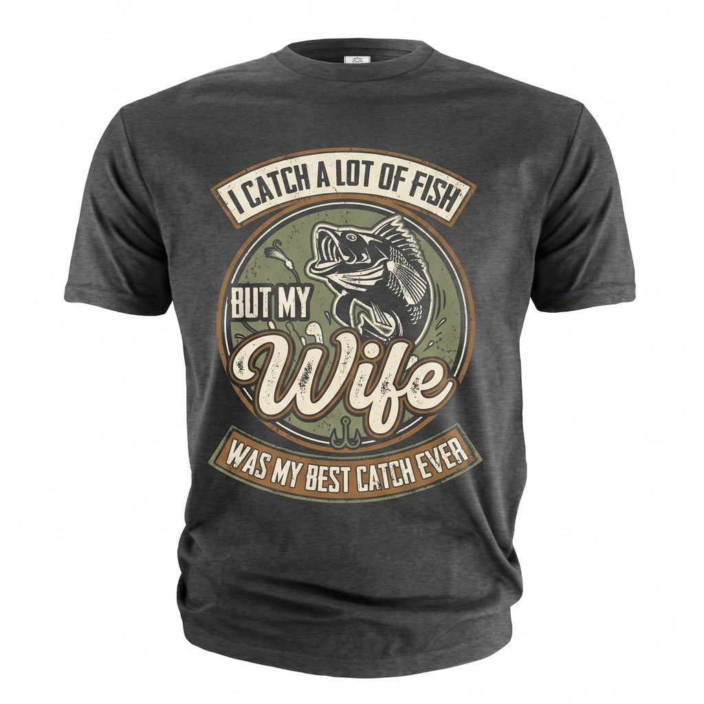 Funny Husband Fishing Gifts For Men Dad Him Hubby Unisex TShirt