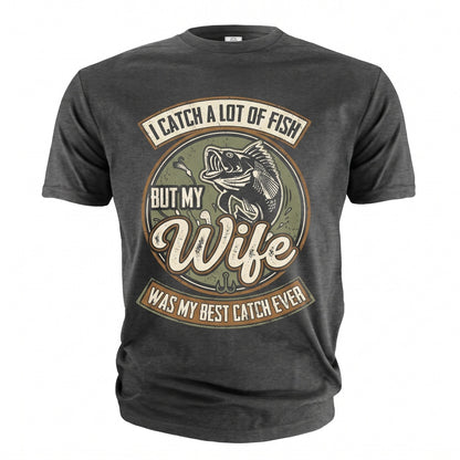 Funny Husband Fishing Gifts For Men Dad Him Hubby Unisex TShirt
