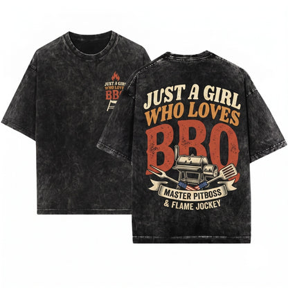 Just A Girl Who Loves BBQ Barbecue Grilling Pitmaster Smoker Cookout Gift Unisex Wash T-Shirt