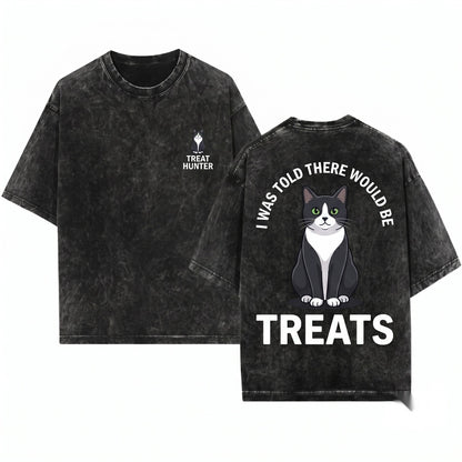 I Was Told There Would Be Treats Funny Tuxedo Cat Lover Unisex Wash T-Shirt