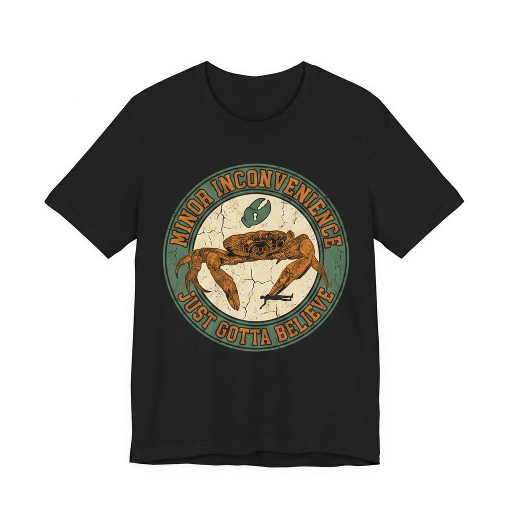 Everything Can Be A Minor Inconvenience Graphic Funny Japanese Crab Apparel Unisex TShirt