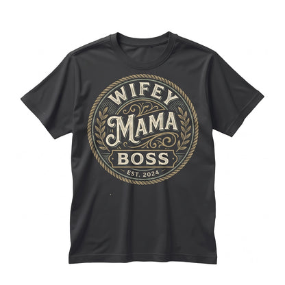 Wifey Mom Leader Graphic Cotton Apparel Mother Gift Casual Top Unisex TShirt