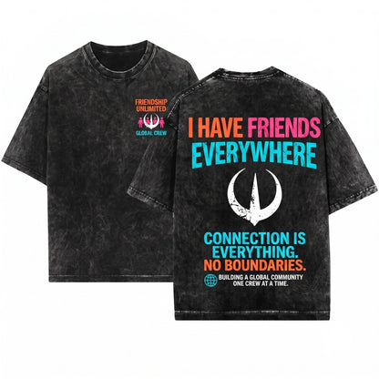 I Have Friends Everywhere Retro Graphic Movie Minimalist Gift Unisex Wash T-Shirt