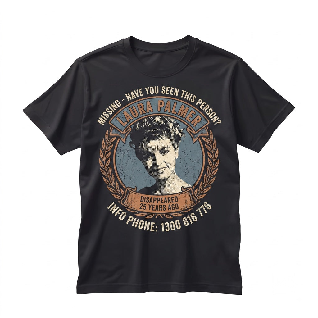 Laura Palmer Missing Poster Vintage 90s Mystery Cult Classic TV Drama Graphic Unisex TShirt