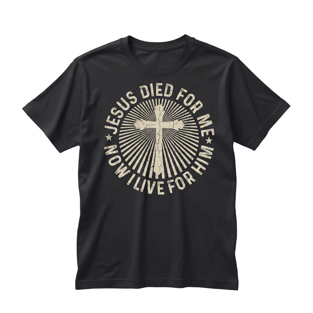 Jesus Died For Me Christian Faith Religious Church Graphic Unisex TShirt