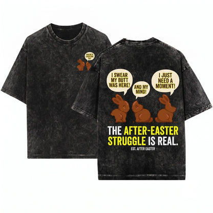 My Butt Hurts Chocolate Bunny Cute Easter Egg Funny Gift Adult Celebration Unisex Wash T-Shirt
