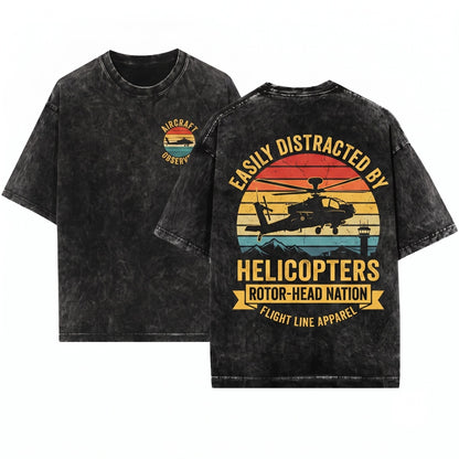 Easily Distracted By Helicopters Funny Aviation Lover Graphic Pilot Humor Rotor Aircraft Gift Flight Fan Unisex Wash T-Shirt