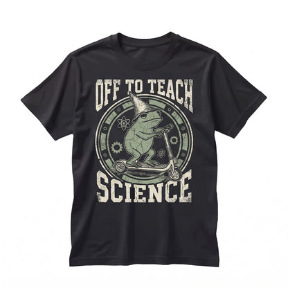 Funny Frog Off Teach Science Teacher Appreciation Back To School Unisex TShirt