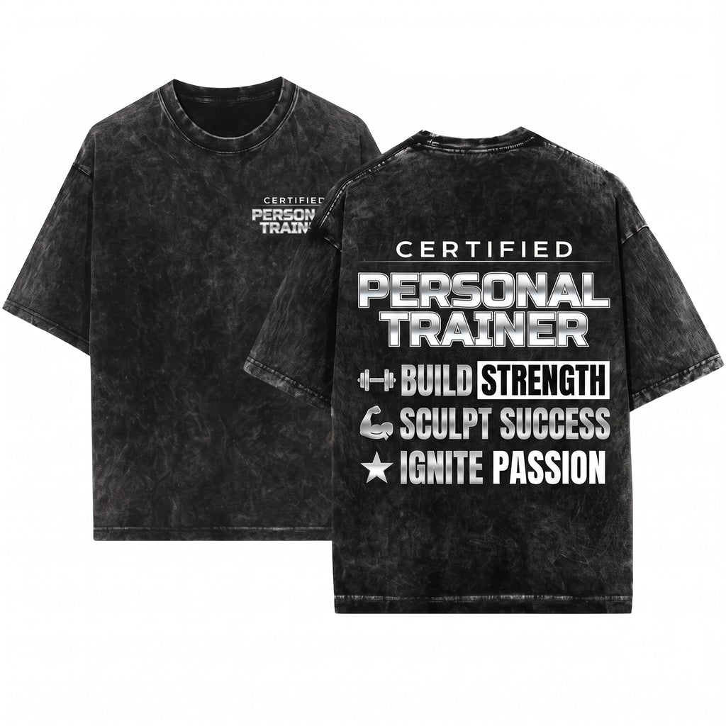 Certified Personal Trainer Fitness Coach Gym Instructor Workout Motivation Gift Unisex Wash T-Shirt