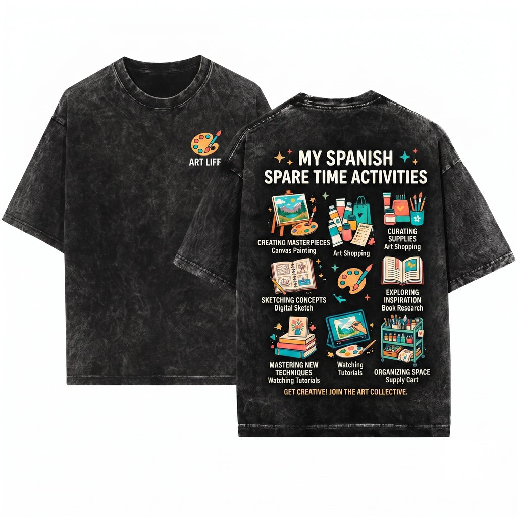 Artist Things I Do In My Spare Time Creative Souls Unisex Wash T-Shirt