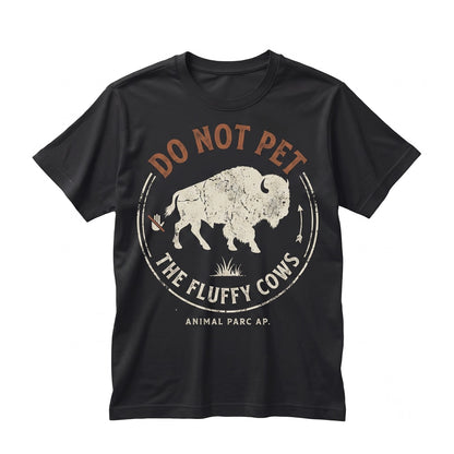 Vintage Bison Cowboy Graphic Funny Do Not Pet The Fluffy Cows Farmer Owner Gift Unisex TShirt