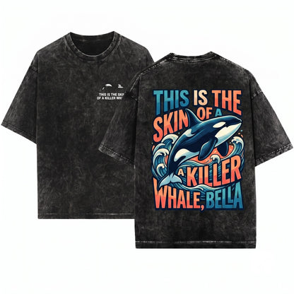 This Is the Skin of a Killer Whale Bella Embroidered Funny Twilight Parody Graphic Unisex Wash T-Shirt