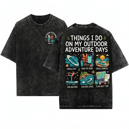Things I Do In My Spare Time Stand Up Paddle Board Lover Outdoor Adventure Watersports Gift Unisex Wash T-Shirt