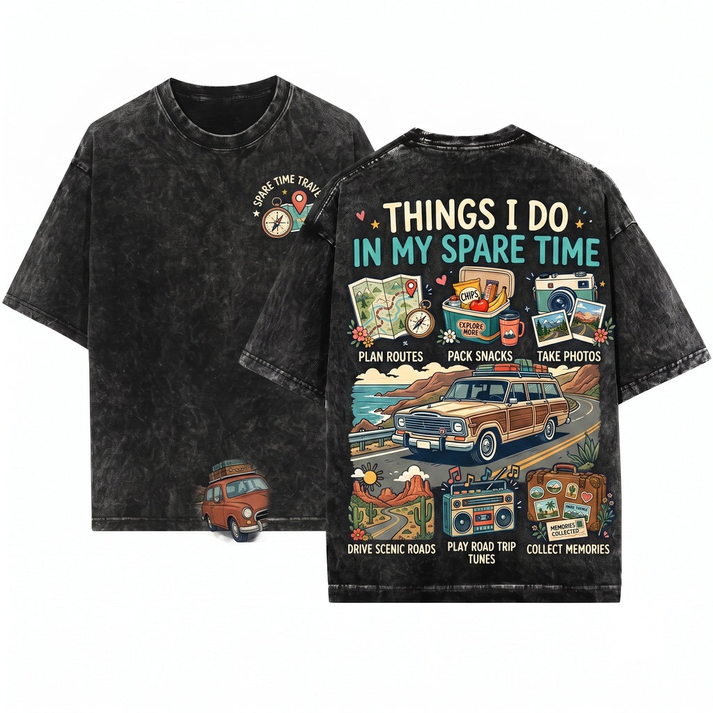 Things I Do In My Spare Time Road Trip Vintage Travel Lover Graphic Wanderlust Adventure Vacation Unisex Wash T-Shirt