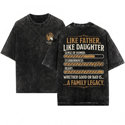Funny Father Daughter Family Matching Gift Dad Him Christmas Fathers Day Unisex Wash T-Shirt