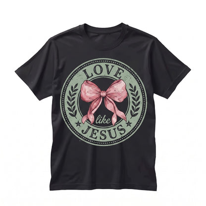 Love Like Jesus Bow Ribbon Front Back Print Christian Religious Gospel Unisex TShirt