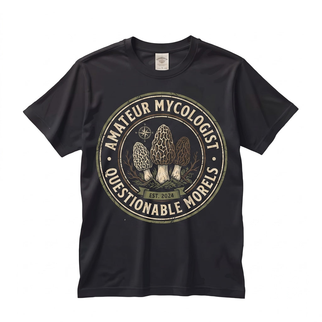 Amateur Mycologist with Questionable Morels Funny Mushroom Foraging Gift Unisex TShirt