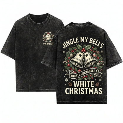 Funny Jingle My Bells Oh Balls Matching Couple Christmas Graphic Unisex Wash T-Shirt