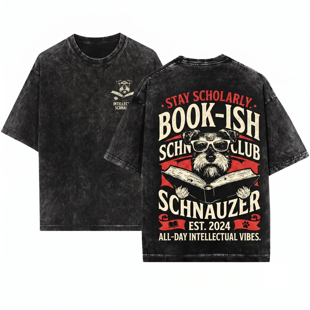 Miniature Schnauzer Dog Reading Bookish Mom Dad Gift Unisex Wash T-Shirt