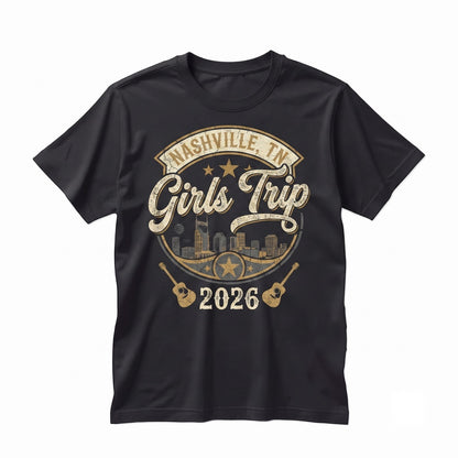 Girls Trip Nashville 2026 Tote Bag Bachelorette Party Favor Nashville Birthday Gift Girls Weekend Unisex TShirt
