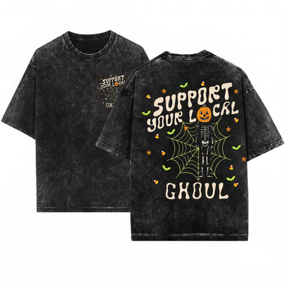 Support Your Local Ghoul Vintage Halloween Ghost Spooky Season Unisex Wash T-Shirt