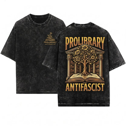 Embroidered Pro Library Anti-Fascist Activism Librarian English Teacher Bookish Feminist Protest Gift Unisex Wash T-Shirt