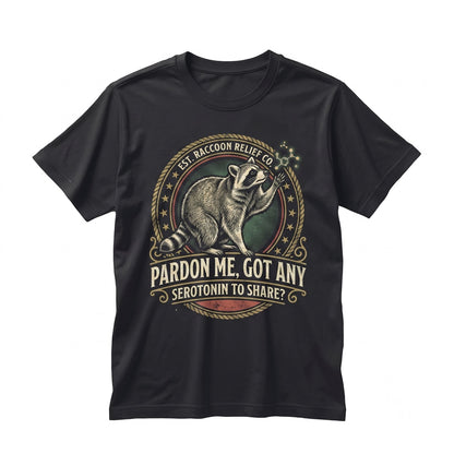 Funny Raccoon Meme Serotonin Mental Health Apparel Graphic Animal Lover Present Unisex TShirt