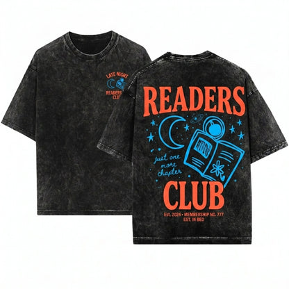 Late Night Readers Club Bookish Bookworm Reading Graphic Tee Book Lover Gift Club Unisex Wash T-Shirt
