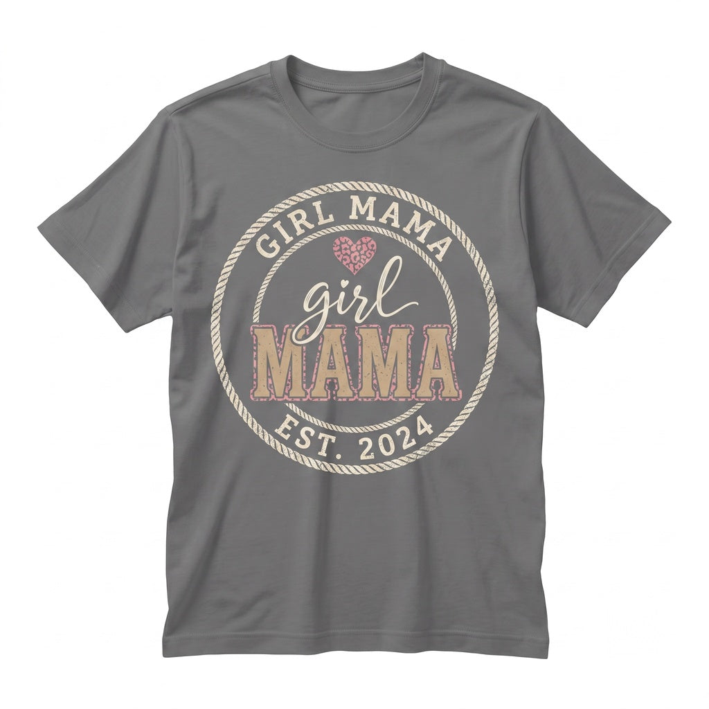 Girl Mama Casual Graphic Cute Everyday Minimalist Motherhood Women Top Unisex TShirt