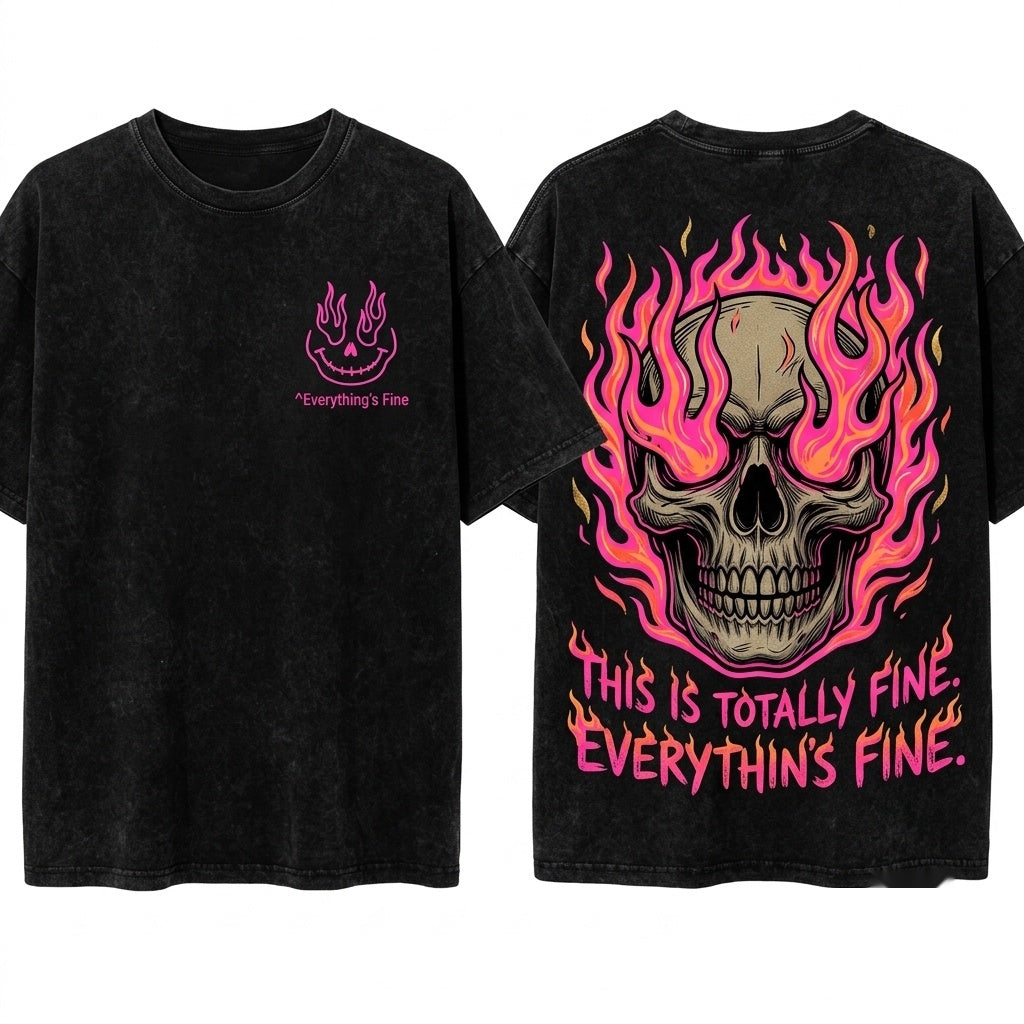 Everything is Fine Retro Grunge Sarcastic Funny Skeleton Festival Rebel Pink Flames Unisex Wash T-Shirt