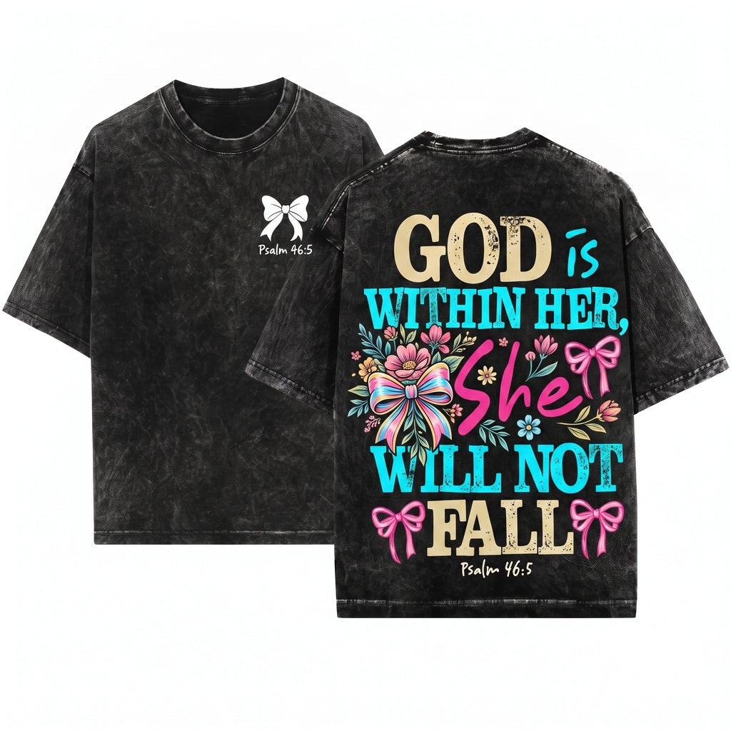 God Is Within Her She Will Not Fall Coquette Christian Faith Jesus Bible Verse Psalm 465 Unisex Wash T-Shirt