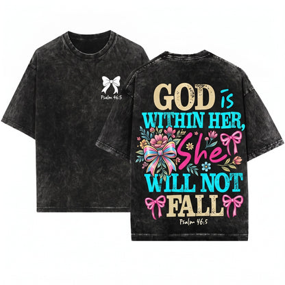 God Is Within Her She Will Not Fall Coquette Christian Faith Jesus Bible Verse Psalm 465 Unisex Wash T-Shirt