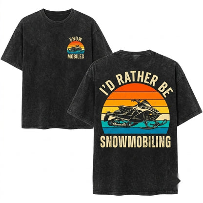 Vintage Snowmobiling Id Rather Be Sled Graphic Unisex Wash T-Shirt