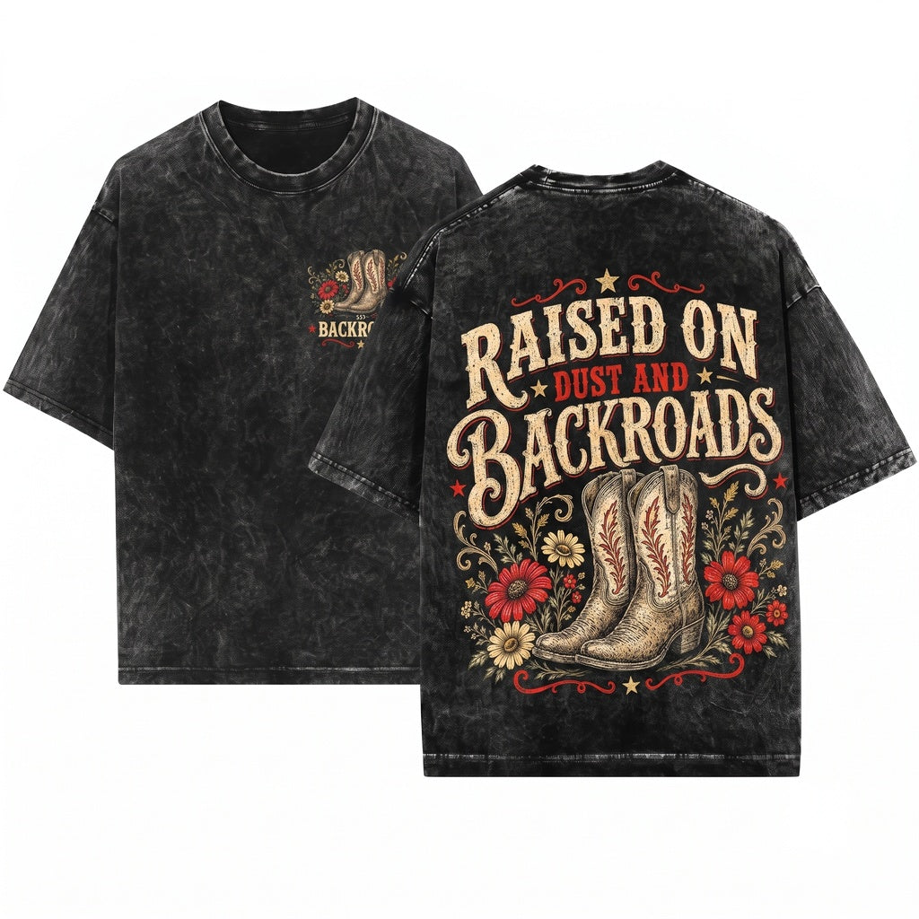 Raised on Dust and Backroads Country Cowboy Boots Graphic Southern Charm Western Aesthetic Gift Her Unisex Wash T-Shirt