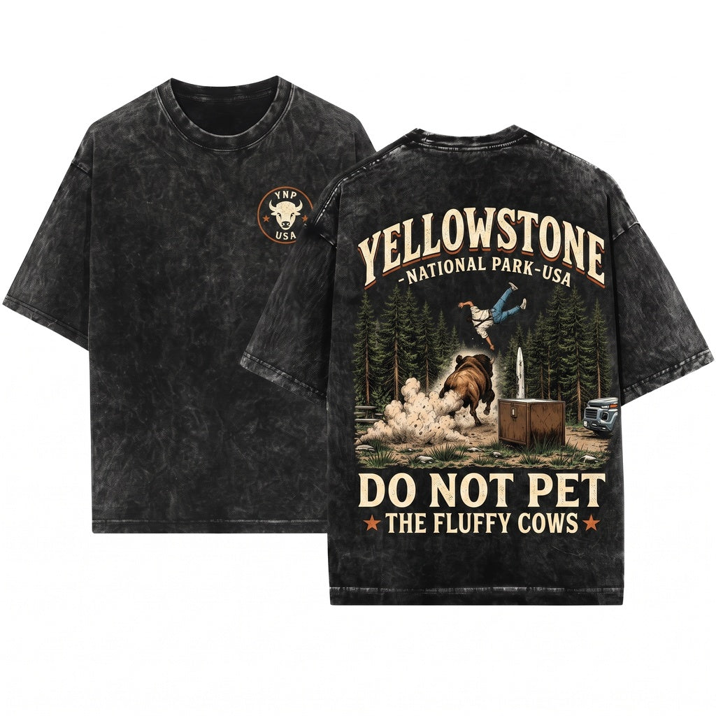 Do Not Pet The Fluffy Cow Funny Bison Family Camping Vacation Outdoor Summer Outfit Unisex Wash T-Shirt