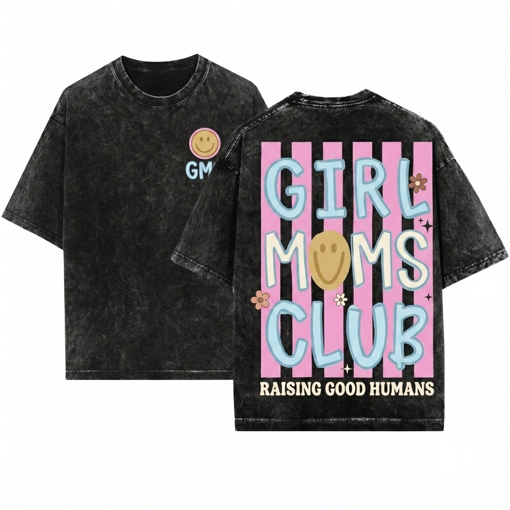 Girl Moms Club Cute Mama Daughter Aesthetic Lifestyle Proud Mothers Day Gift Unisex Wash T-Shirt