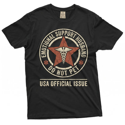 Emotional Support Husband Funny Do Not Pet Medical Symbol Novelty Gift for Boyfriend EMT Unisex TShirt