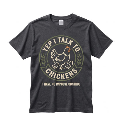Yep I Talk To Chickens Funny Cute Lover Gift Farmer Farming Animal Farm Life Peckers Rooster Mom Unisex TShirt