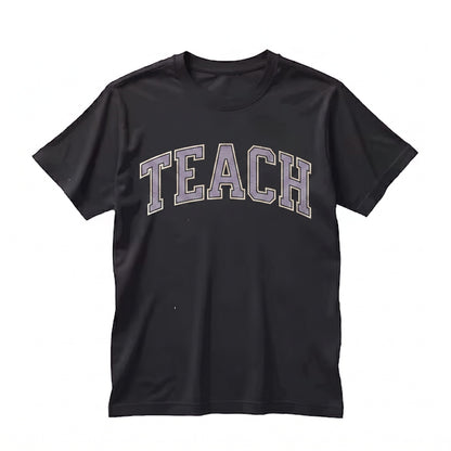 TEACH Teacher Educator School Classroom Academic Cute Graphic Gift Top Unisex TShirt