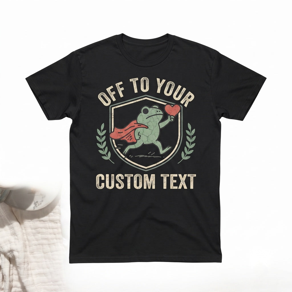 Valentines Day Off To Your Text Frog Toad Scooter Funny Silly Animal Mental Health Romance Unisex TShirt
